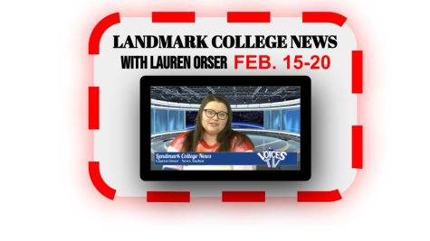 Landmark College News FEB. 15-20